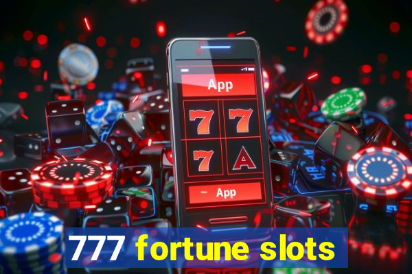 777 fortune slots